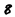 8